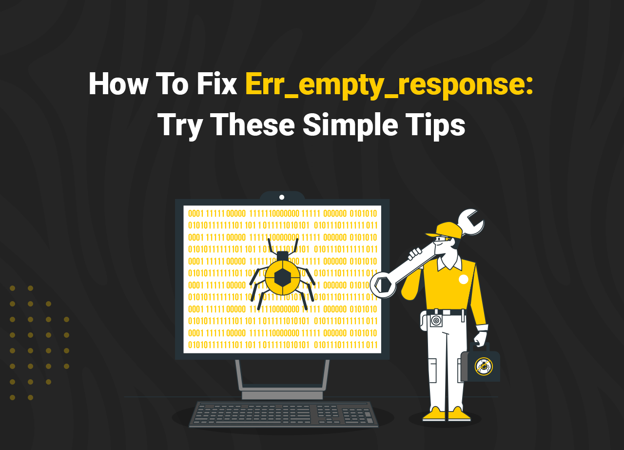 Fix Err_empty_response